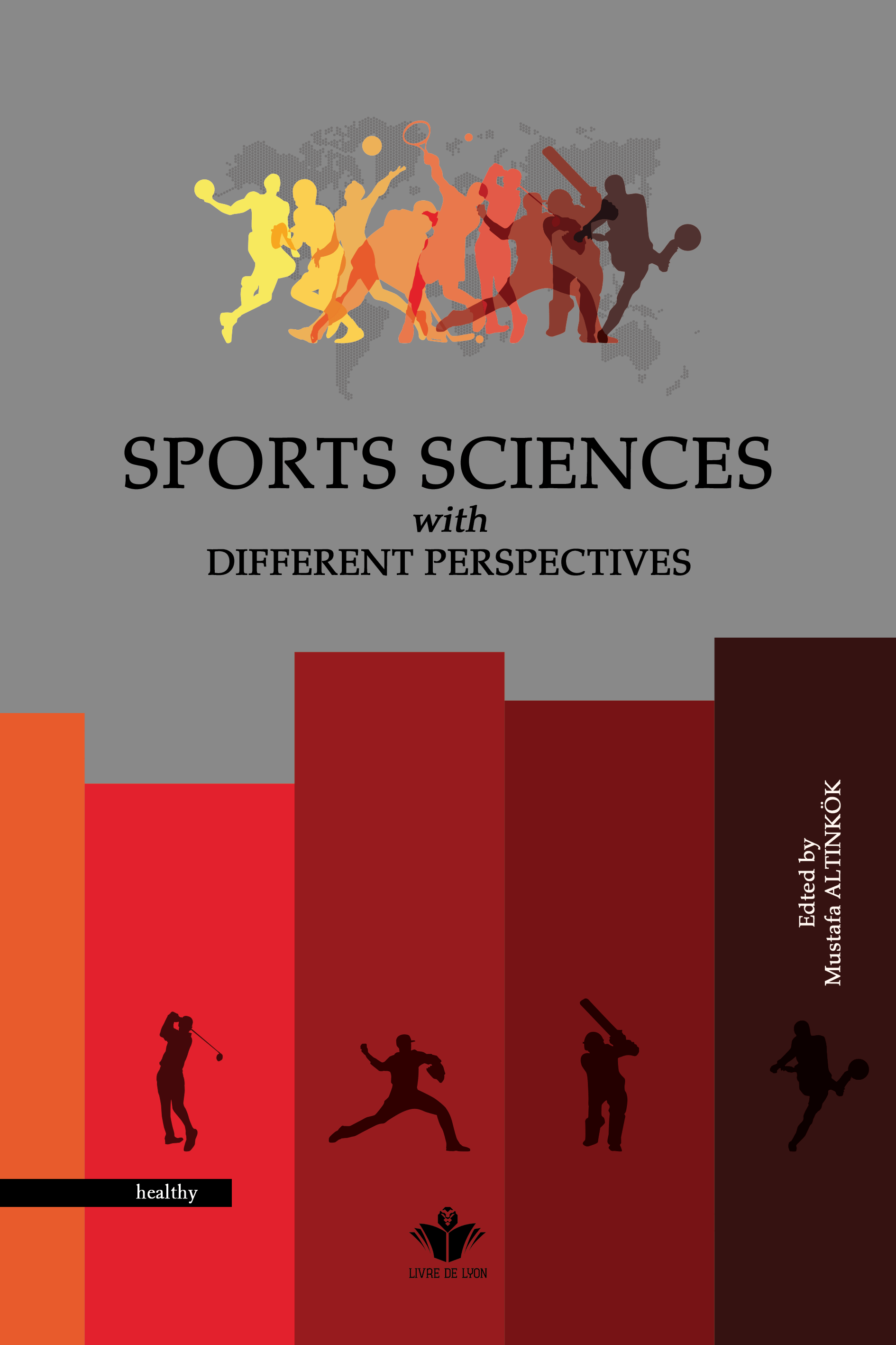 Sports Sciences with Different Perspectives