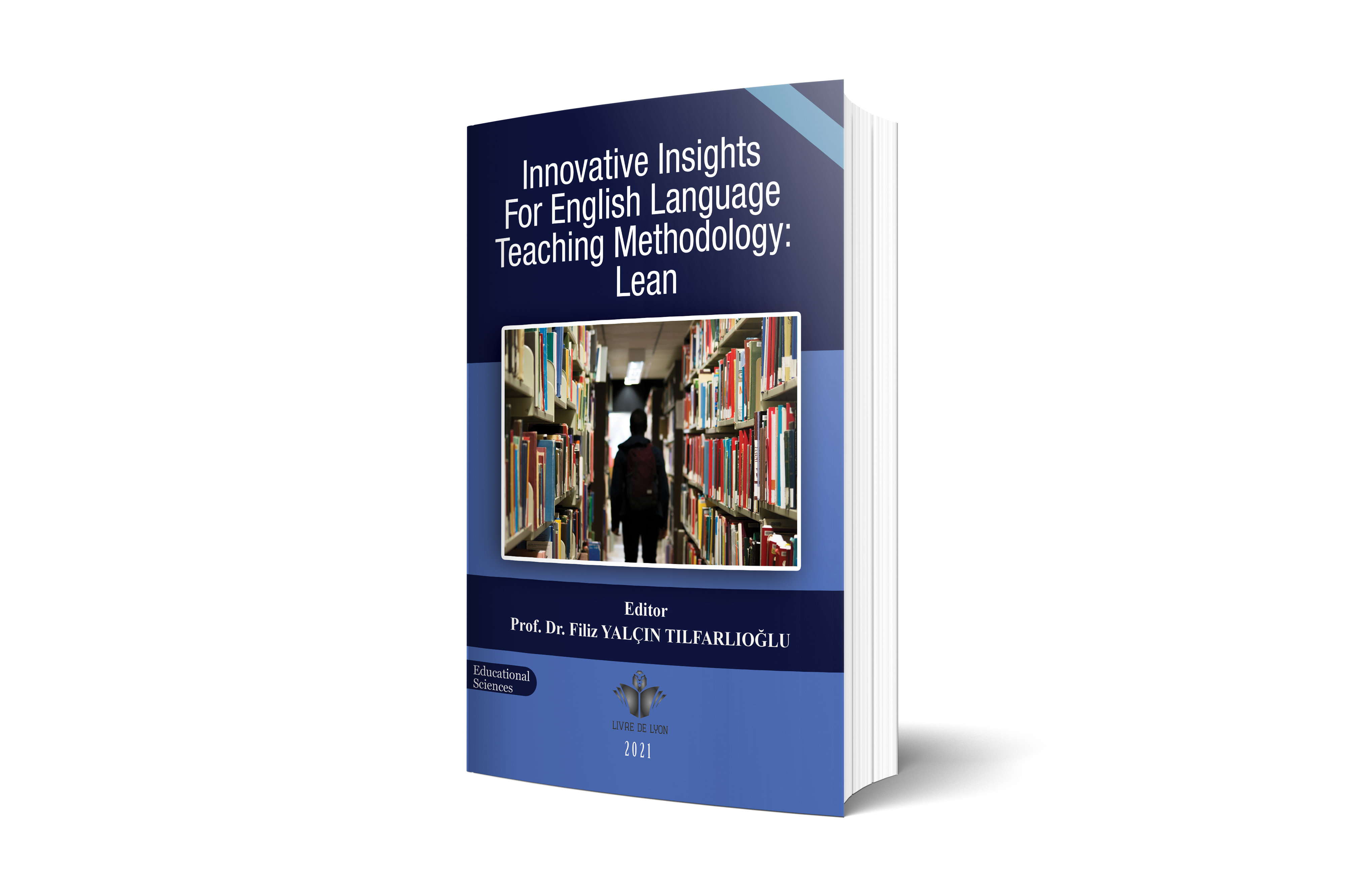 Innovative Insights for English Language Teaching Methodology: Lean