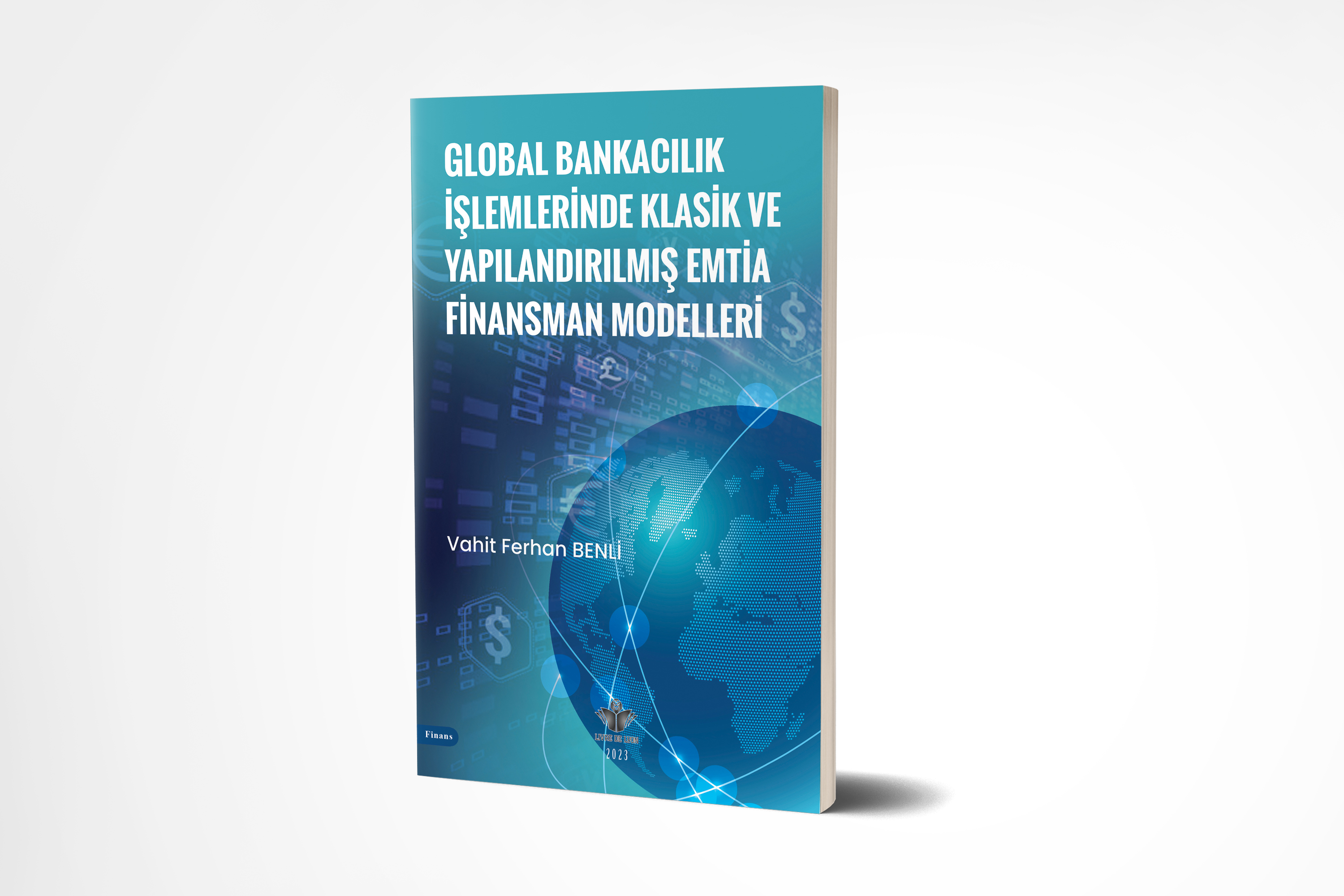 Global Bankacılık İşlemlerinde Klasik Ve Yapılandırılmış Emtia Finansman Modelleri