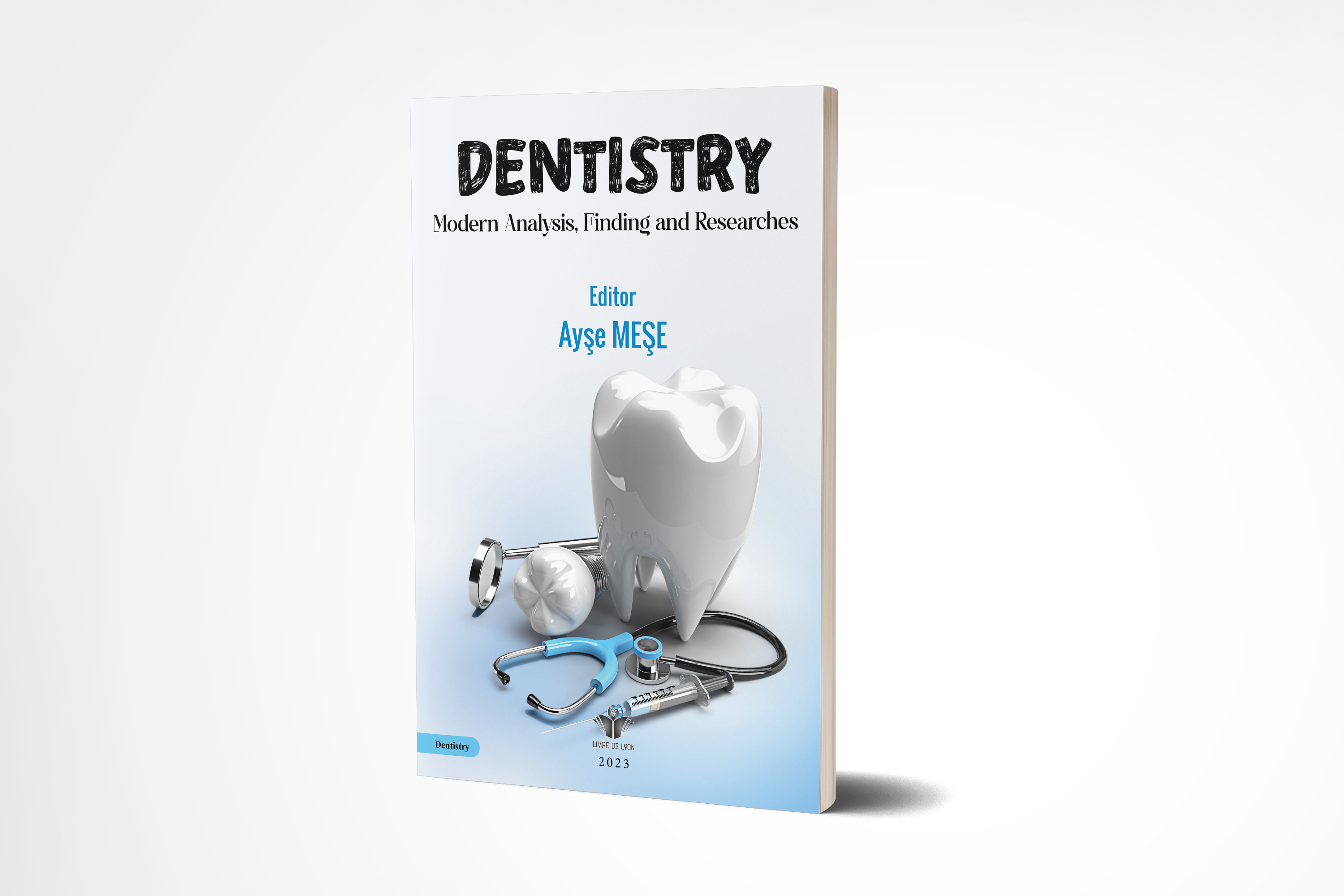 Dentistry Modern Analysis, Finding and Researches
