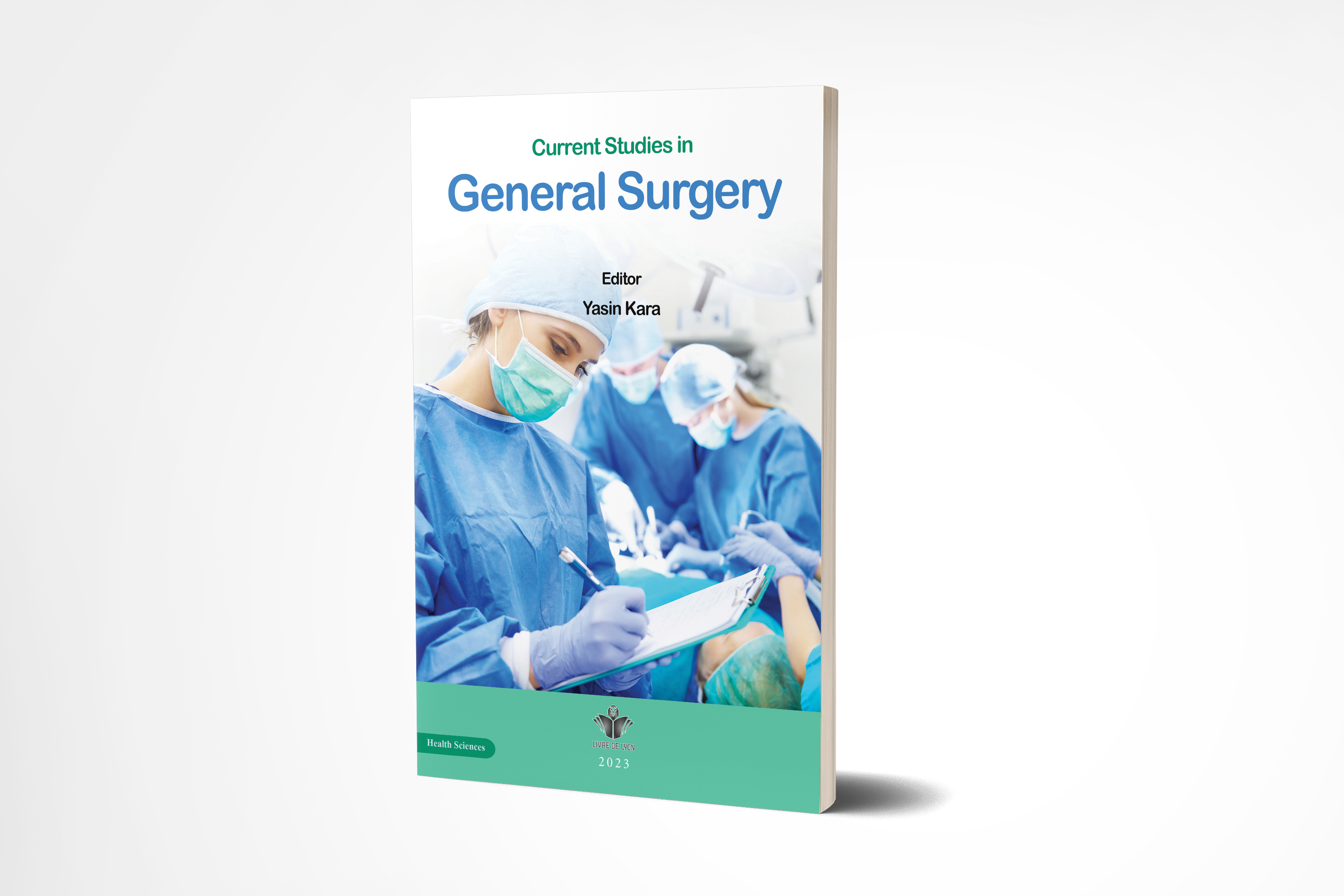 Current Studies in General Surgery