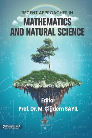 Recent Approaches in Mathematics and Natural Science