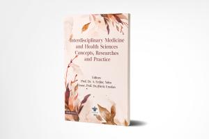 Interdisciplinary Medicine and Health Sciences Concepts, Researches and Practice