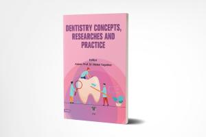 Dentistry Concepts, Researches and Practice