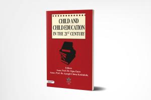 Child and Child Education in the 21st Century